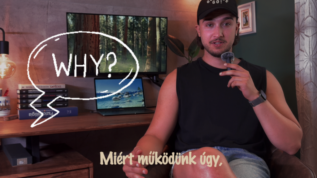 Miért működünk úgy, ahogy működunk?